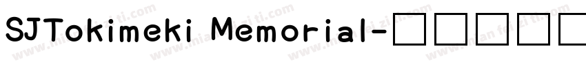SJTokimeki Memorial字体转换